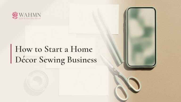 How to Start a Home Décor Sewing Business
