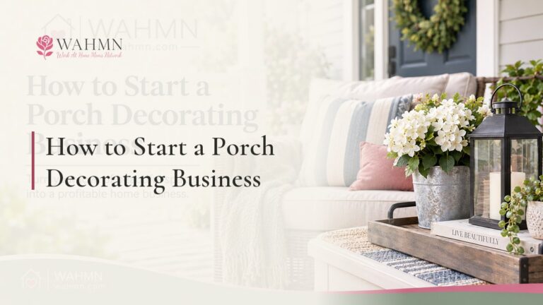 How to Start a Porch Decorating Business