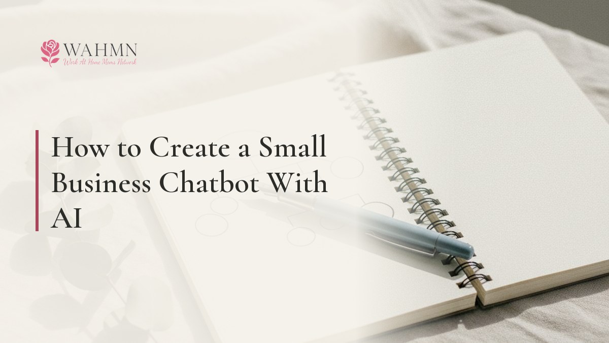 How to Create a Small Business Chatbot With AI