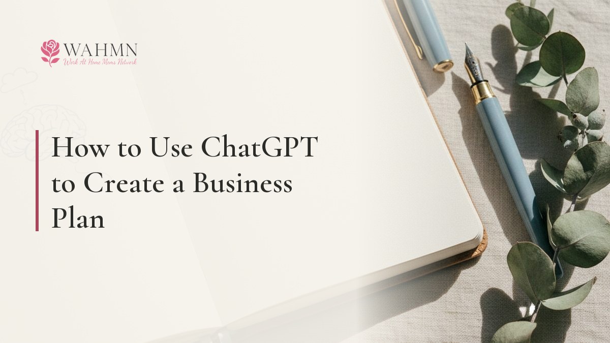 How to Use ChatGPT to Create a Business Plan